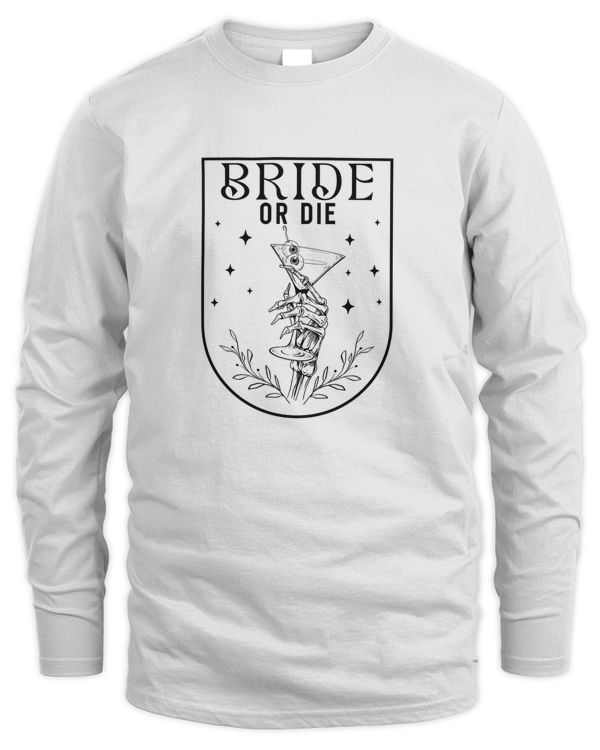 Funny Bachelorette Party Shirt, Bride Or Die Shirt, Bridal Party Outfit, Halloween Bachelorette Shirt, Bride T Shirt Top Light Color