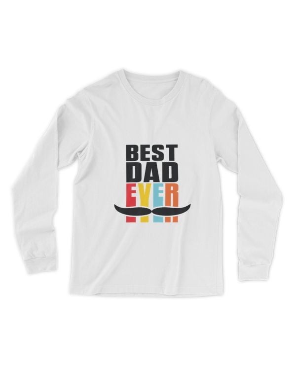 best dad ever t-shirt-custom-design