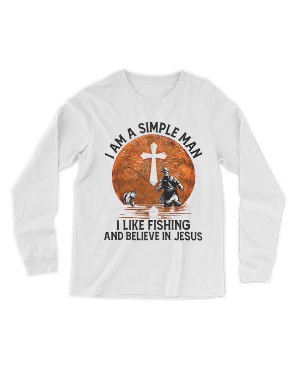Fishing I'm A Simple Man