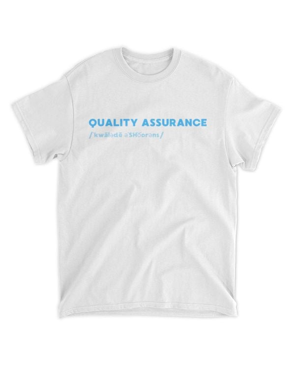 Premium funny quality assurance definition15200 t-shirt