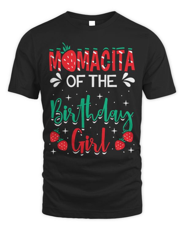 Mamacita Of The Birthday Girl Strawberry Themed Bday Party