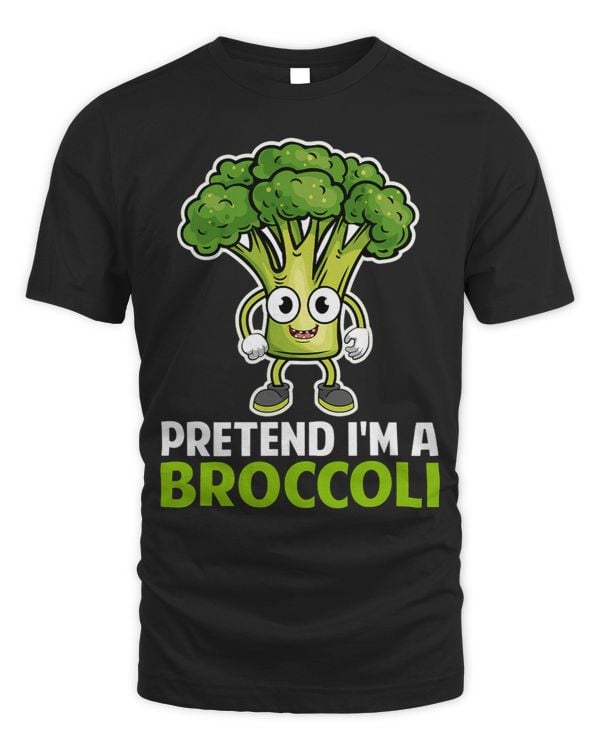 Pretend Im a Broccoli Funny Vegetable Lover Veggie Vegan