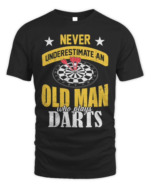 Mens Never Underestimate An Old Man At Darts Dartplayer Darting