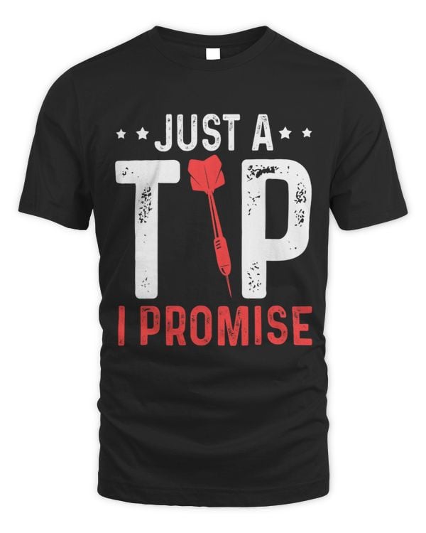 Just A Tip I Promise Quote Cool Dartboard Accessoire Darts