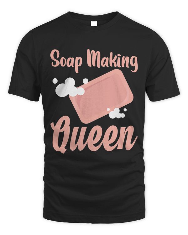Soap Making Queen Funny Homemade Bubble Maker Soaper