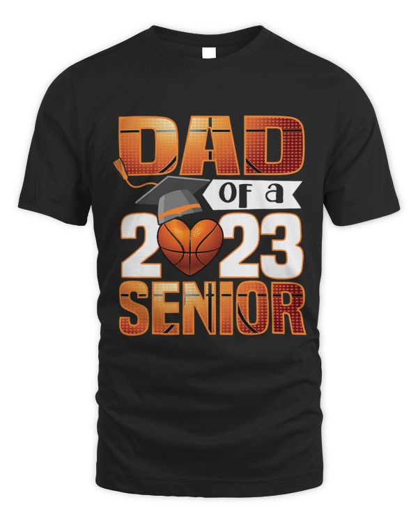 Basketball Lover Proud Dad Of A Senior Graduation Basketball Player Basketball