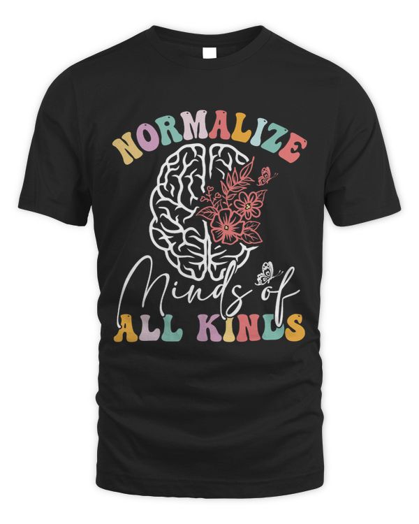 Normalize Minds of All Kinds Autism Awereness Neurodiversity
