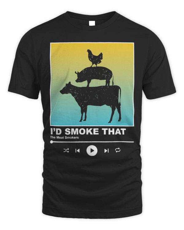 Id Smoke That Funny Meat Smoker BBQ Grilling