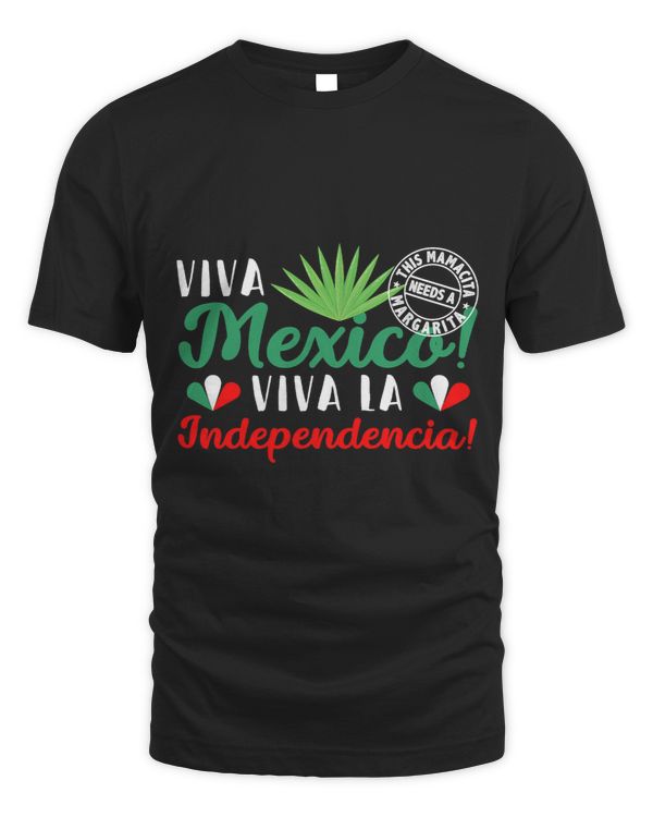 VIVA MEXICO VIVA La Independencia Independence Day