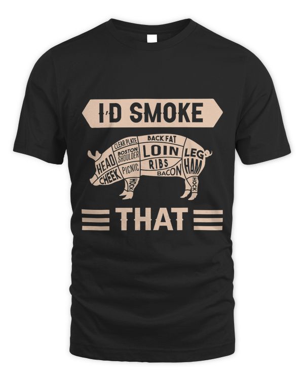 Meat Grill Master Chef Kitchen Cook Butcher Id Smoke That