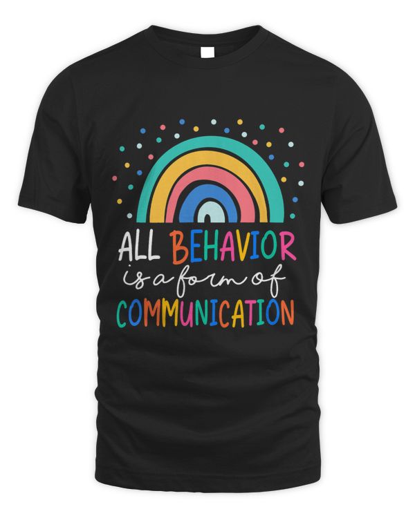 All Behavior Is A Form Of Communication Autism Awareness