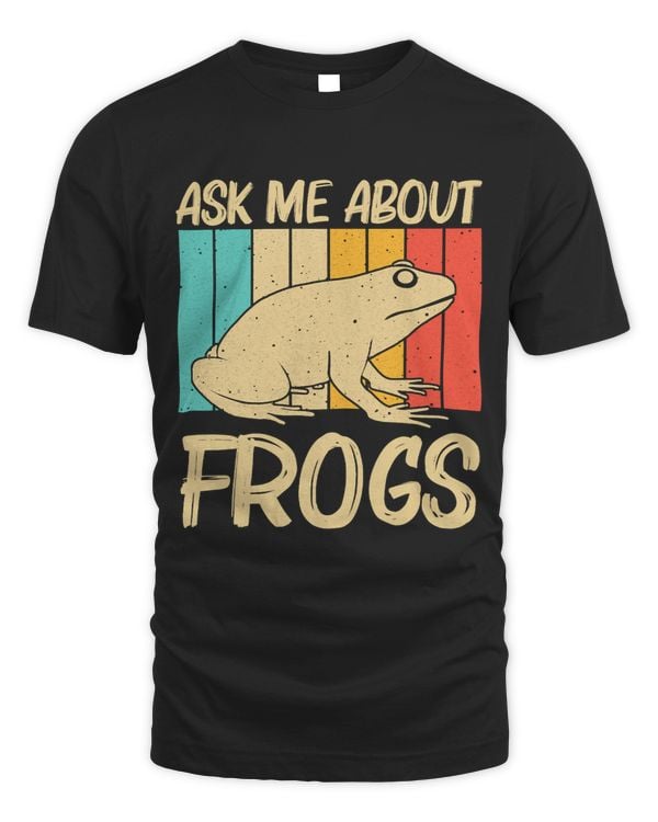 Froggy Frog Design For Men Women Toad Catcher Pet Animal Lover 1 6 Frogs