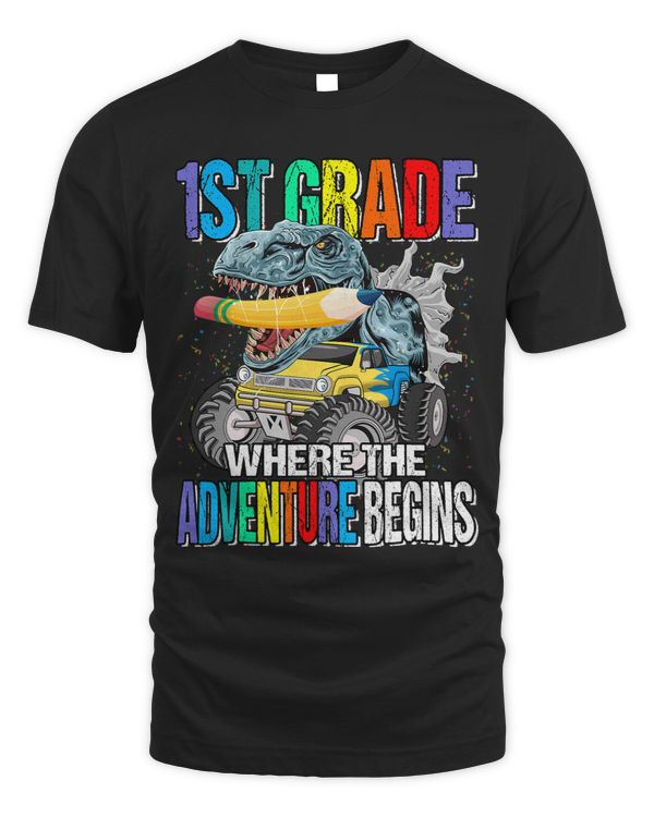 1st Grade Where The Adventure Begins Monster Truck TRex