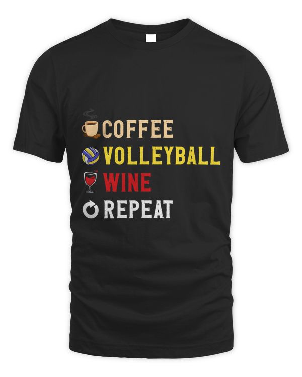 Drinks Lover Funny Coffee Volleyball Wine Repeat Novelty