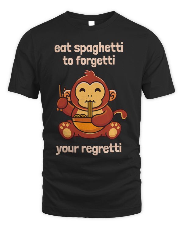 Eat Spaghetti To Forgetti Your Regretti Ape Pasta Pocket
