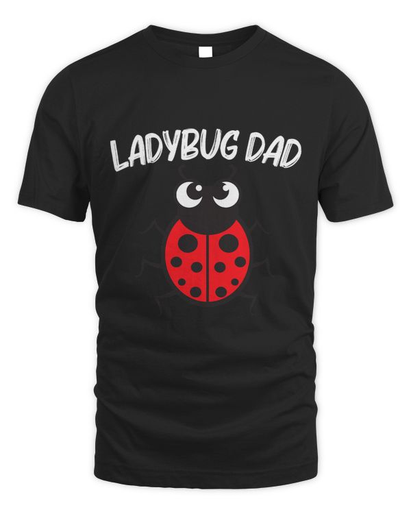Funny Ladybug For Dad Father Ladybird Beetle Insect Animal