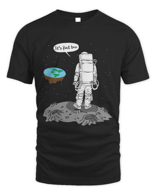 Funny Astronaut Moon Landing Flat Earth Its Flat Bro