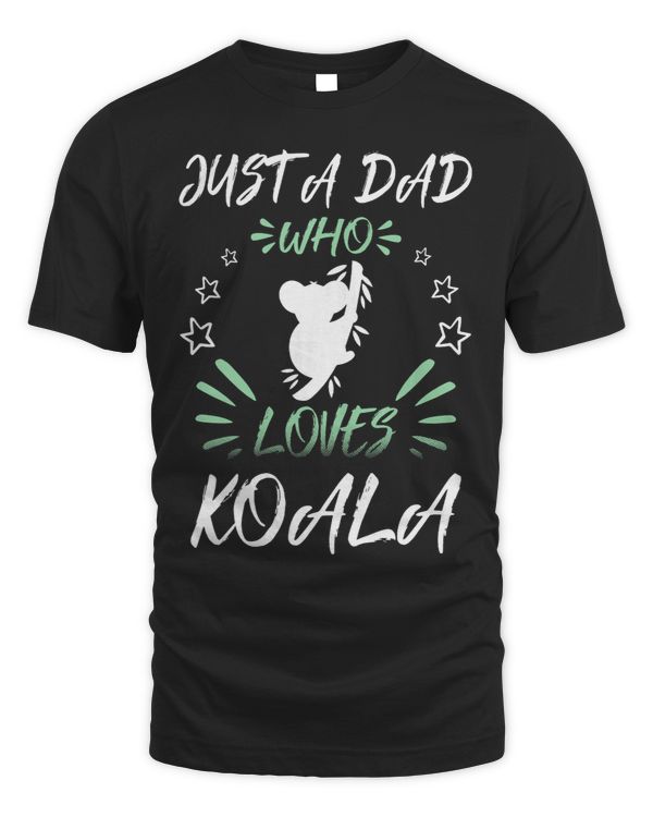 Just A DAD Who Loves Koala22