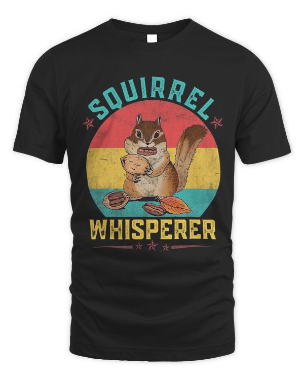 Funny Squirrel Whisperer Squirrel Lover Men Women Kids