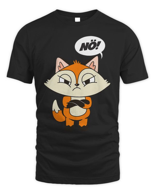 Funny Statement Fox Nö Fun No