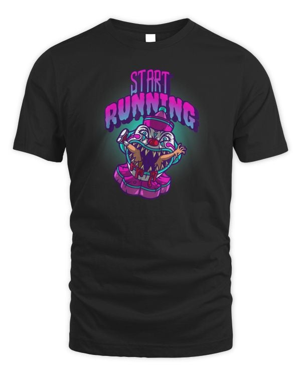Start Running Scary Carnival Clowns T-Shirt