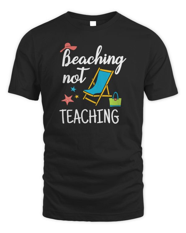 Teacher Off Duty - Beaching Not Teaching