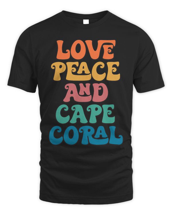 Love Peace And Cape Coral Florida Funny Cape Coral City