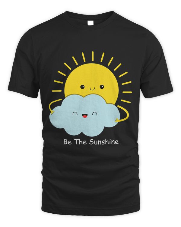 Inspirational Be The Sunshine Graphic Smiling Sun And Cloud