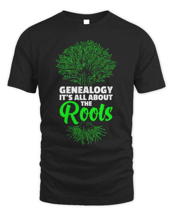 Its All About The Roots Ancestry Genealogist Genealogy