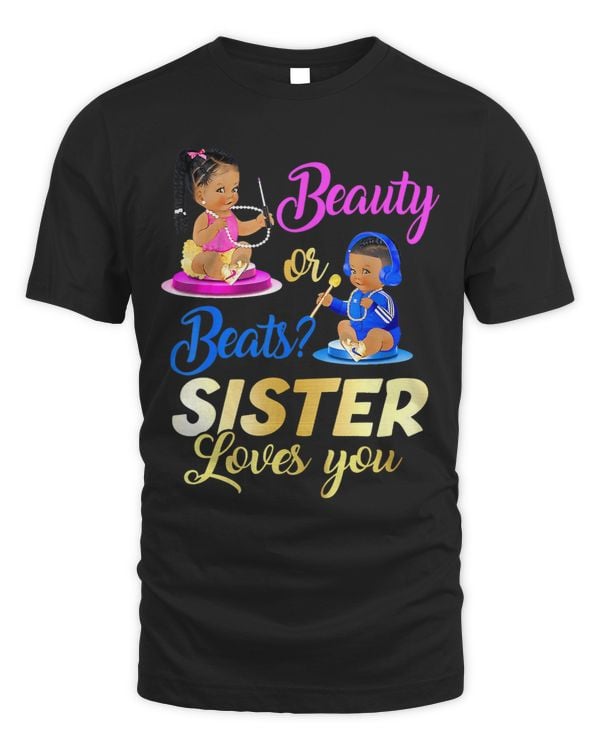 Cute Beauty Or Beat Sister Loves You 2Gender Reveal Party