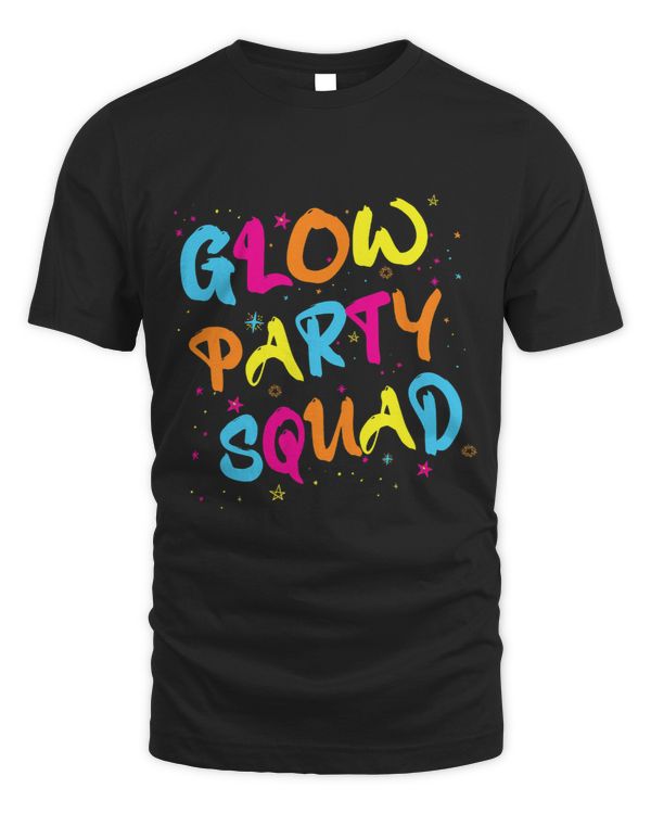 Glow Party Squad Paint Splatter Colorful Party Birthday Glow 21