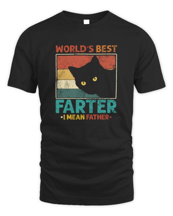 World's Best Farter I Mean Father Father's Day