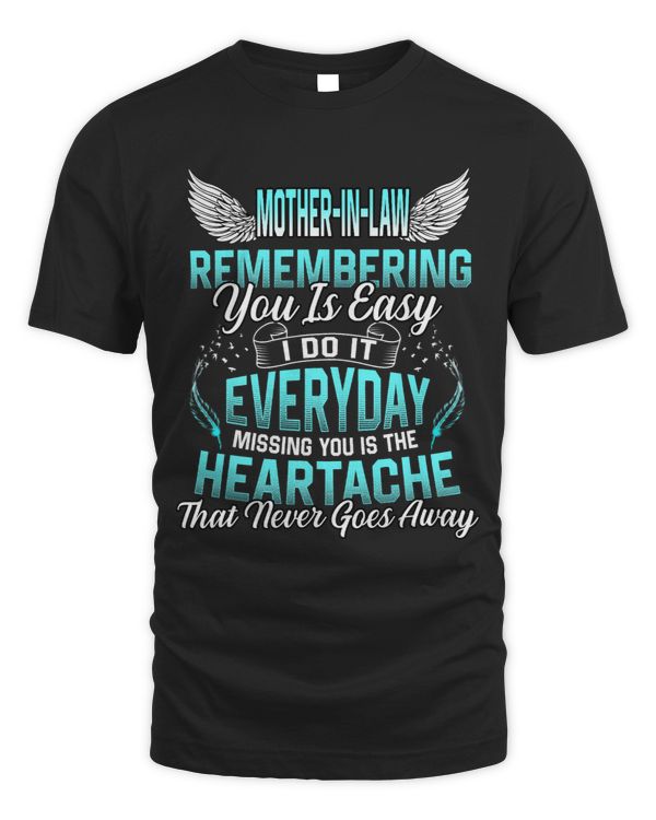 My MotherInLaw Remembering You Is Easy I Do It Everyday