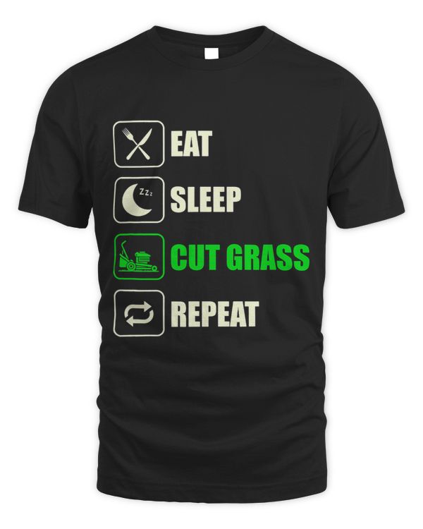 Funny Landscaping Eat Sleep Cut Grass Repeat Landscaper