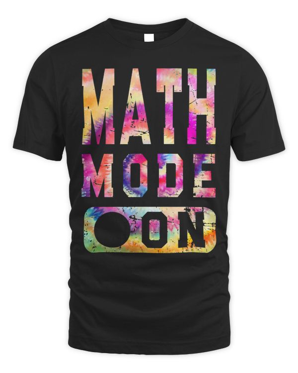 Tie Dye Math Lover Artwork 2Math Mode On