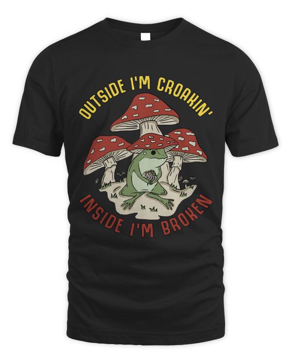 Outside Im Croakin Inside Im Broken Frog Shirt Men Women