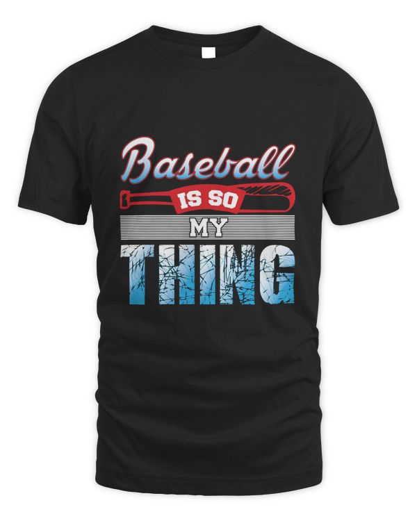 Baseball is so my thing- Baseball Bliss: Show Your Love for the Game with Our Selection of Apparel!
