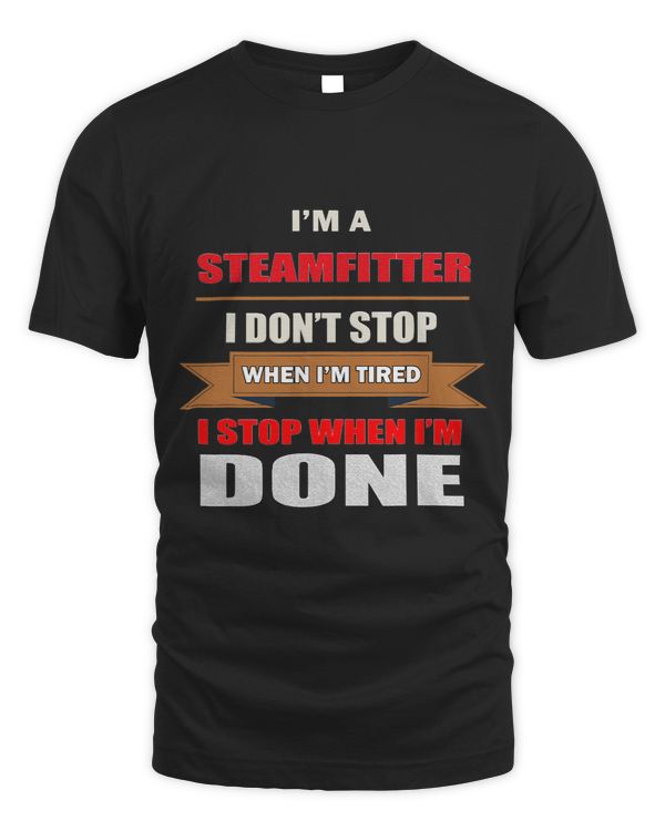 Steamfitter Tough Steamfitting Pipefitter piping Piper