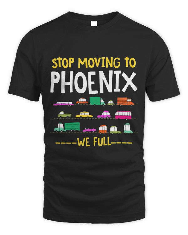 Stop Moving to Phoenix We Full Arizona Traffic AZ Rush Hour