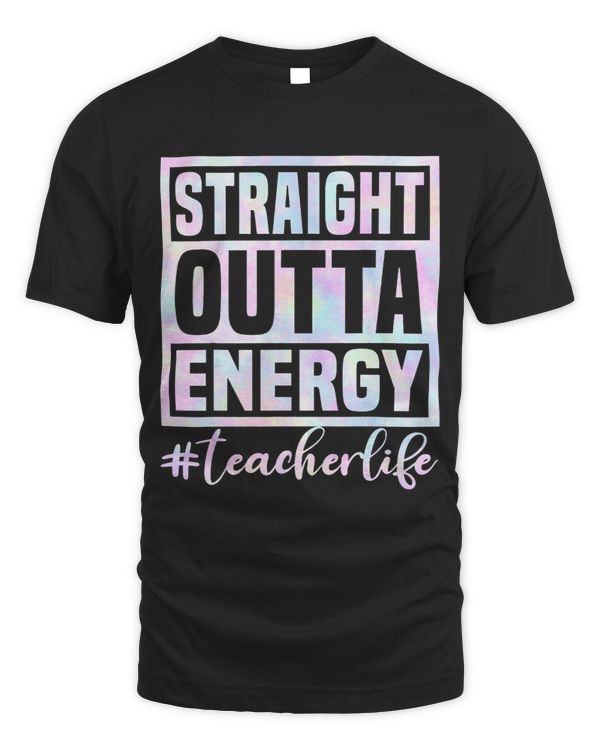 Paraprofessional Straight Outta Energy Teacher Life