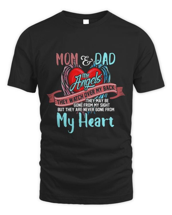 Mom 2Dad My Angels Tee 2in memory of parents In Heaven