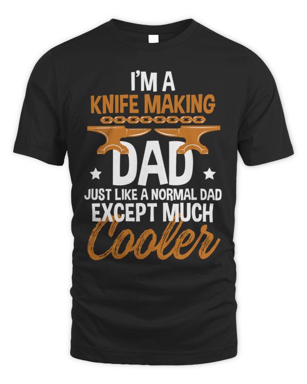 Funny Knife Making Dad Cooler Forged Knives Bladesmith