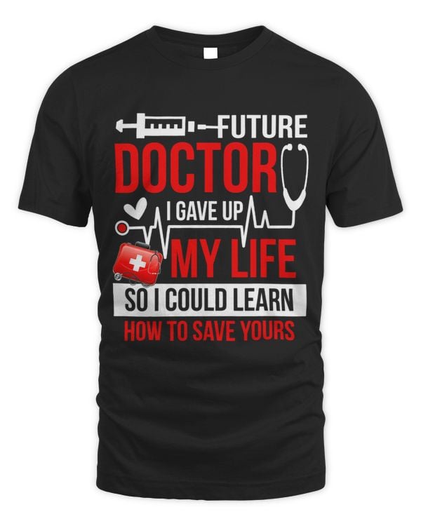 Funny Medical Student For Future Doctors 2Physicians