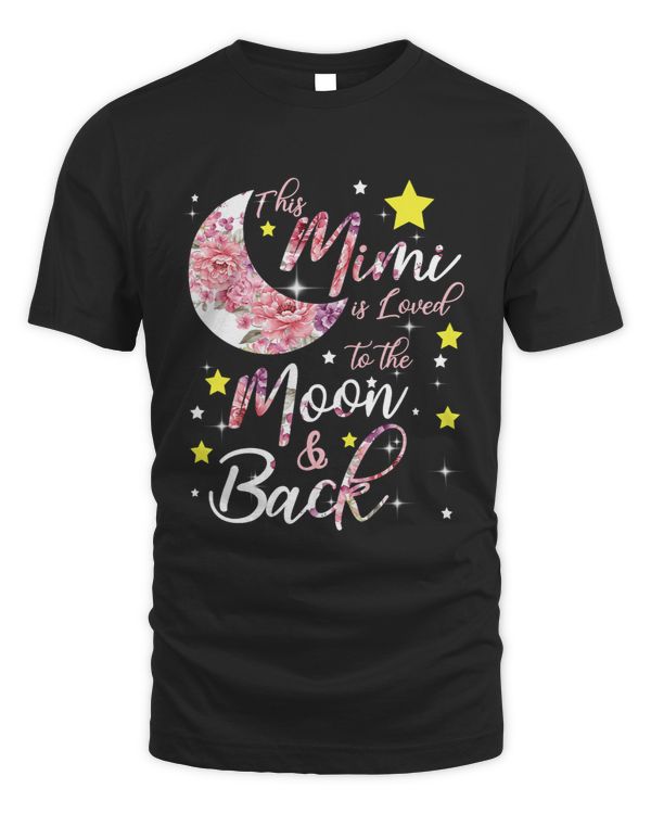 This Mimi Is Loved To The Moon And Back Mothers Day Grandma