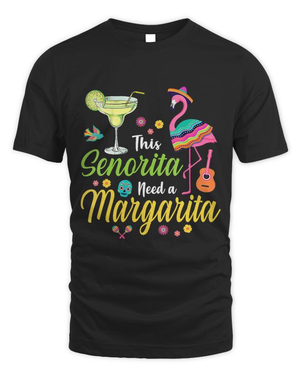 this senorita needs a margarita cinco de mayo 2women
