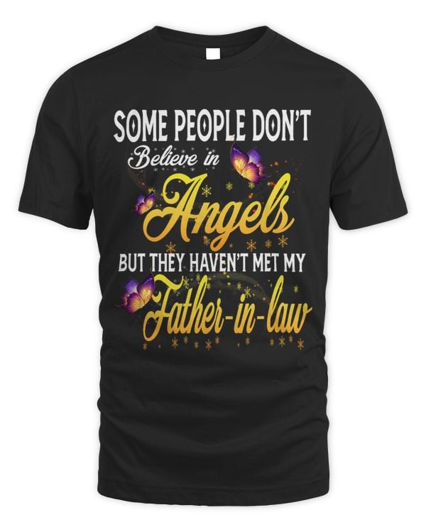 People Dont Believe In Angel But Havent Met FatherInLaw