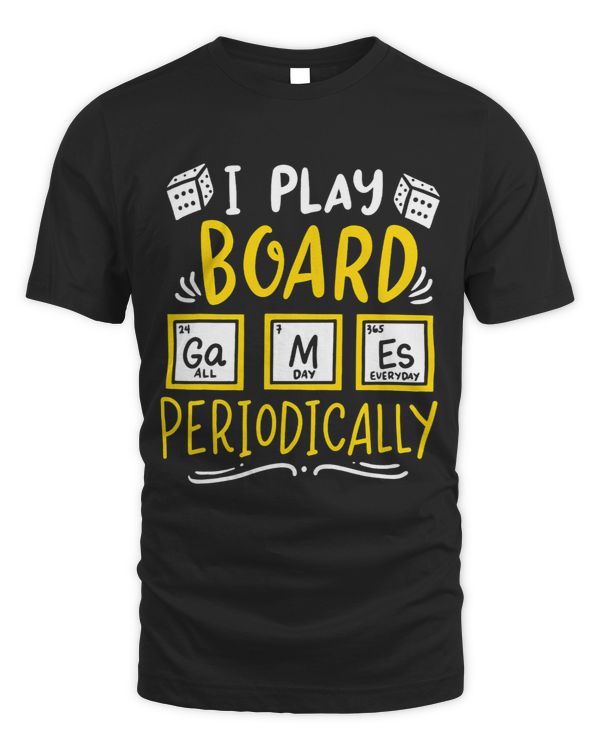 Periodically Board Games Outfit Board Gamer Science Lover