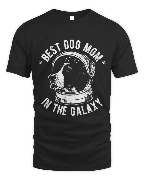 The Best Pointer dog Mom in the galaxy