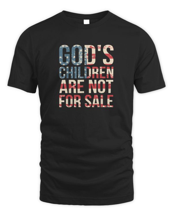 God's Children Are Not For Sale Trending Quote God's Children Vintage