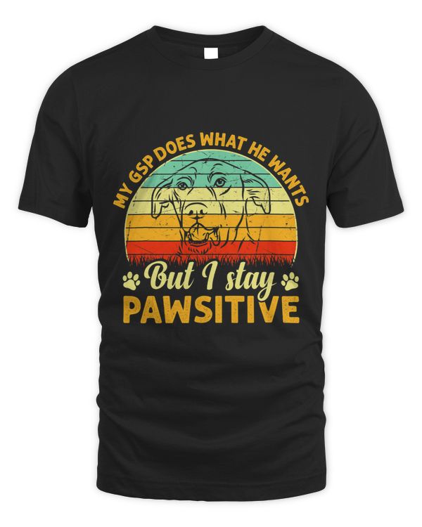 German Shorthaired Pointer My GSP does but i Stay Pawsitive